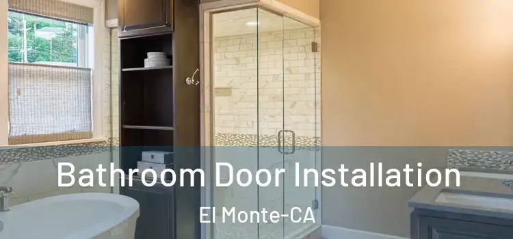  Bathroom Door Installation El Monte-CA