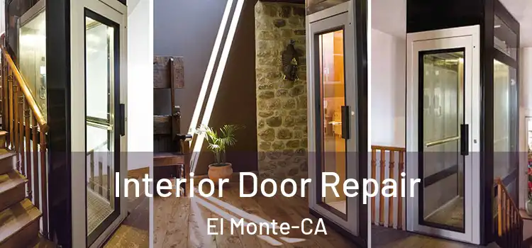  Interior Door Repair El Monte-CA